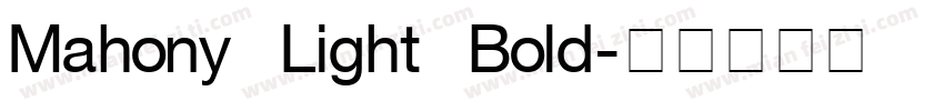 Mahony Light Bold字体转换
